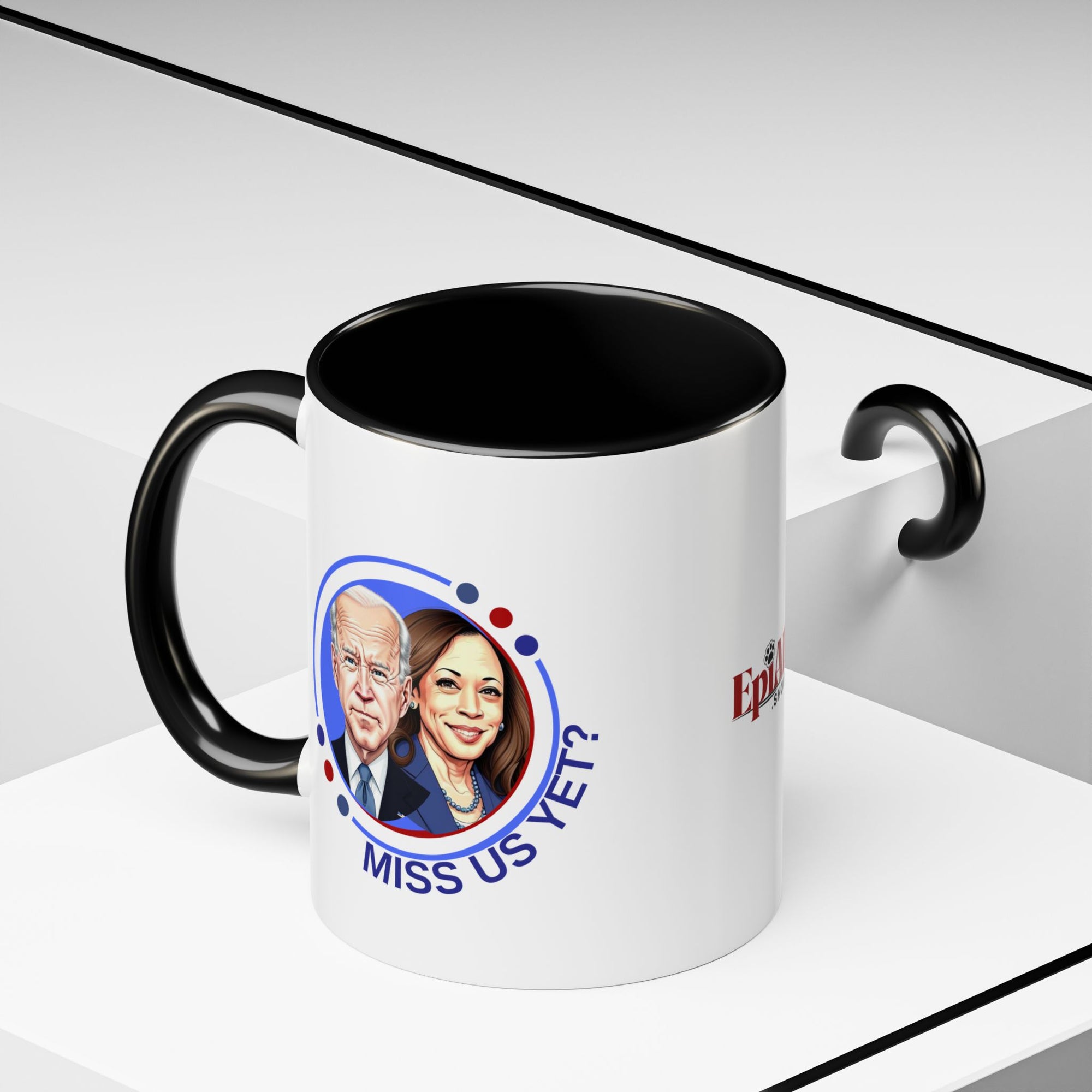 Political Humor Coffee Mug - "Miss Us Yet?" - 11/15oz Accent Mug