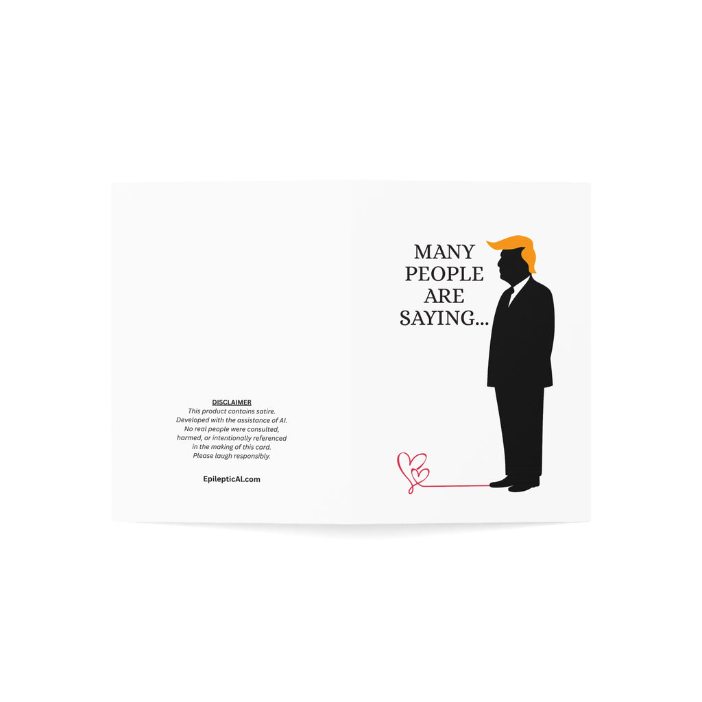 Many People Are Saying… Political Parody Valentine’s Greeting Card