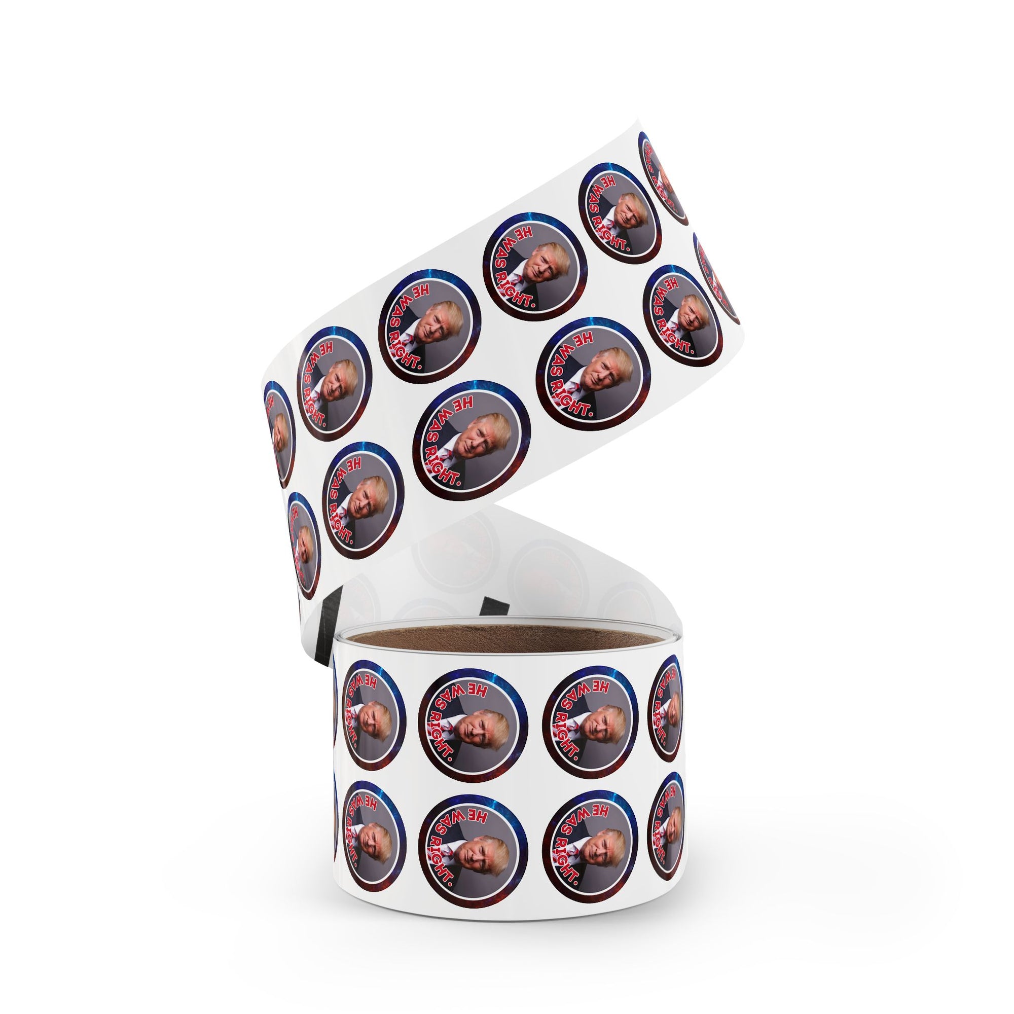 Political Round Sticker Labels – "He Was Right"
