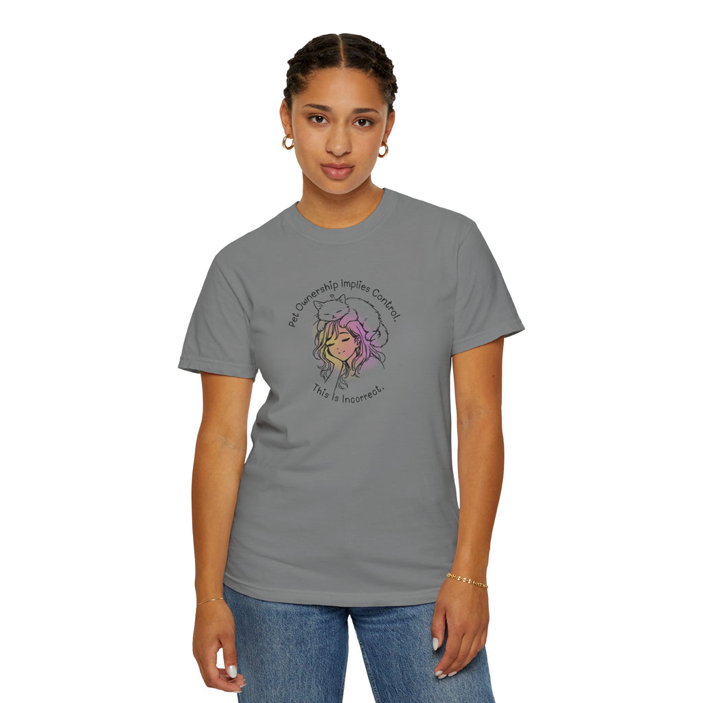 Pet Ownership Implies Control | Cat Humor T-Shirt