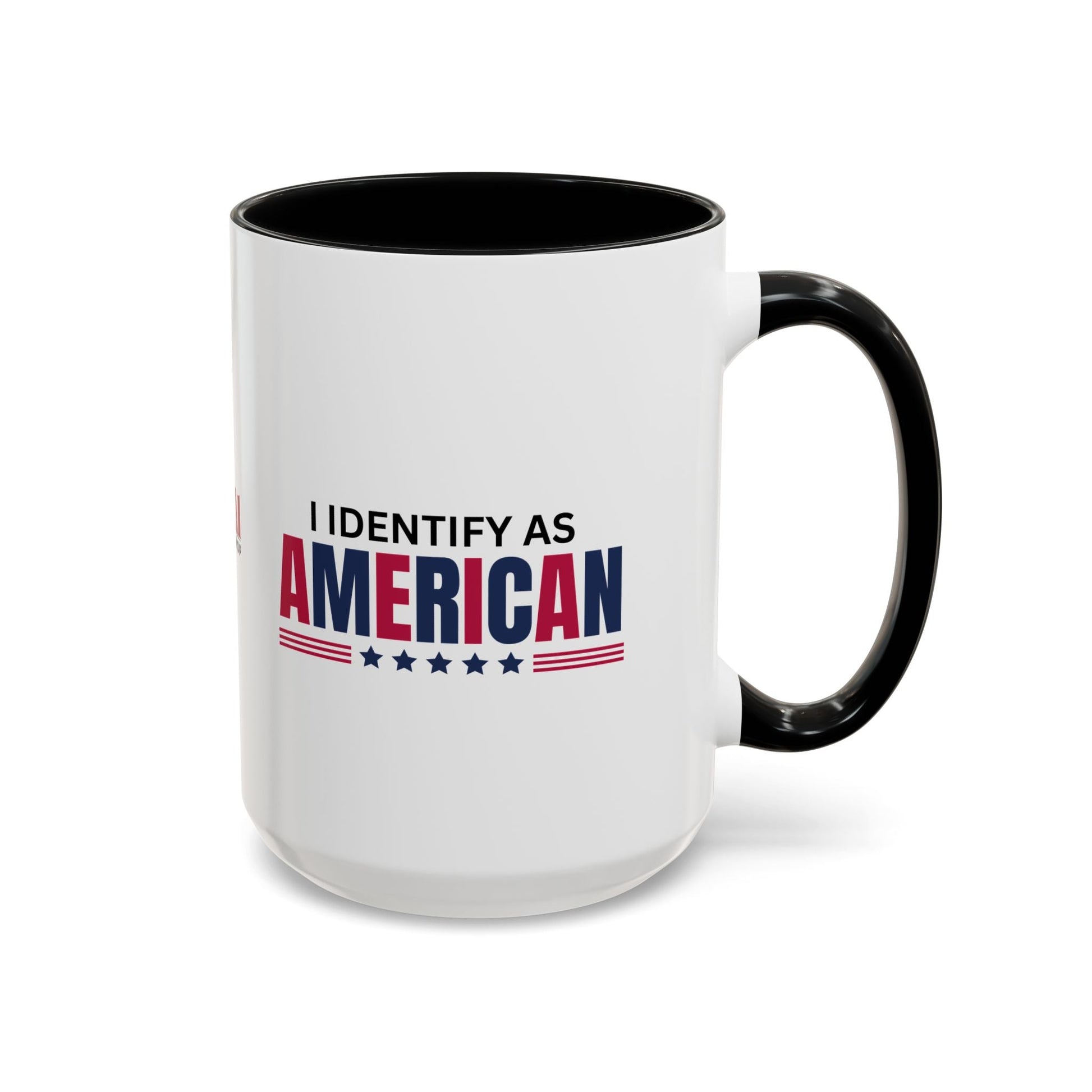 I Identify as American Accent Coffee Mug - 11 oz & 15 oz Printify