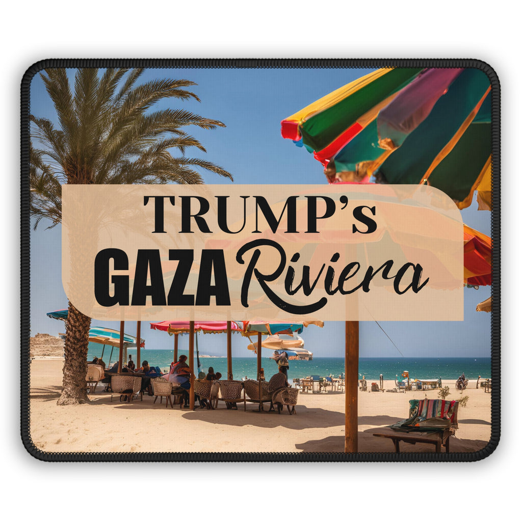 Trump's Gaza Riviera Gaming Mousepad