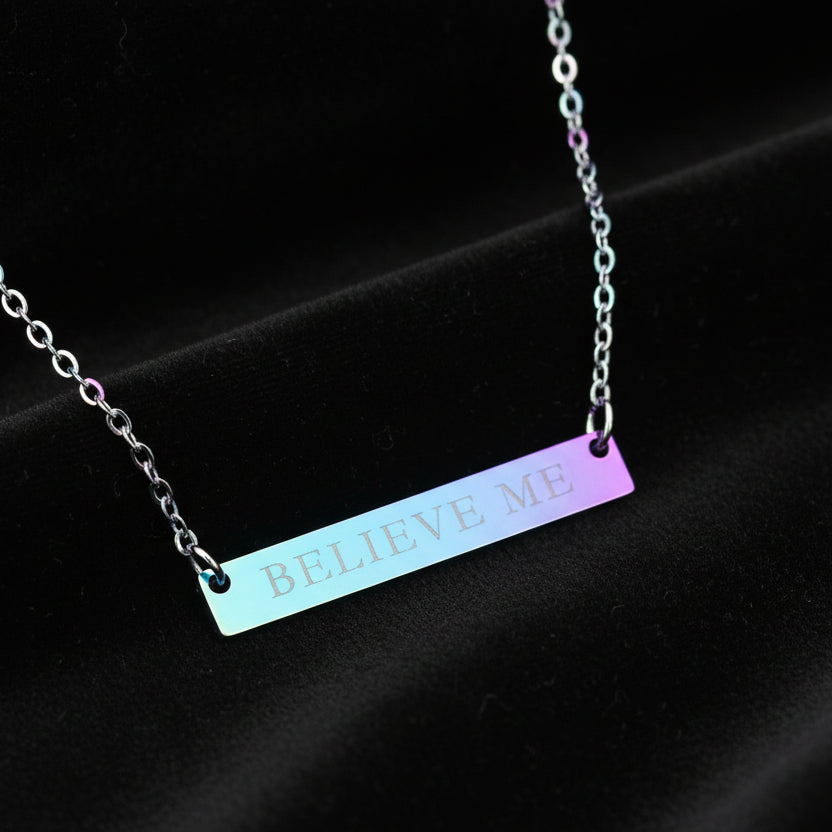 BELIEVE ME Bar Necklace – Political Parody Jewelry