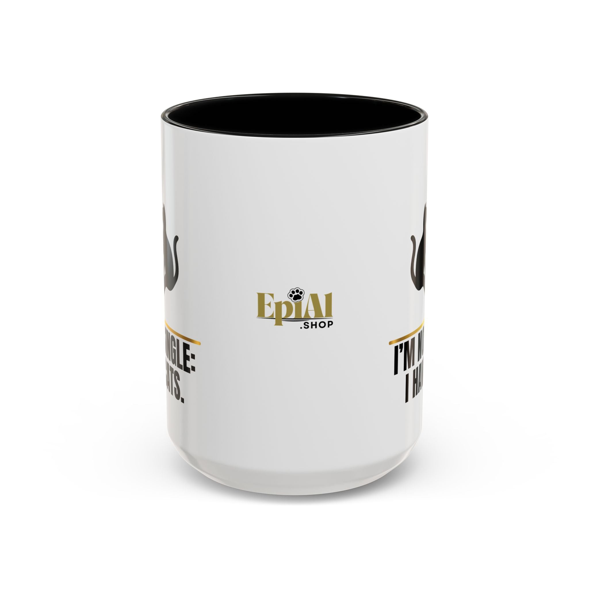 “I’m Not Single: I Have Cats.” Cat Lady Silhouette Coffee Mug