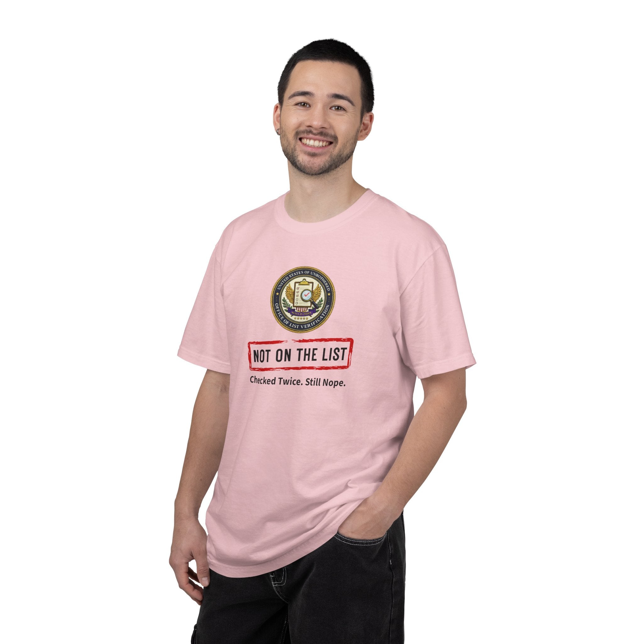 NOT ON THE LIST T-Shirt | United States of Unbothered Political Parody Tee
