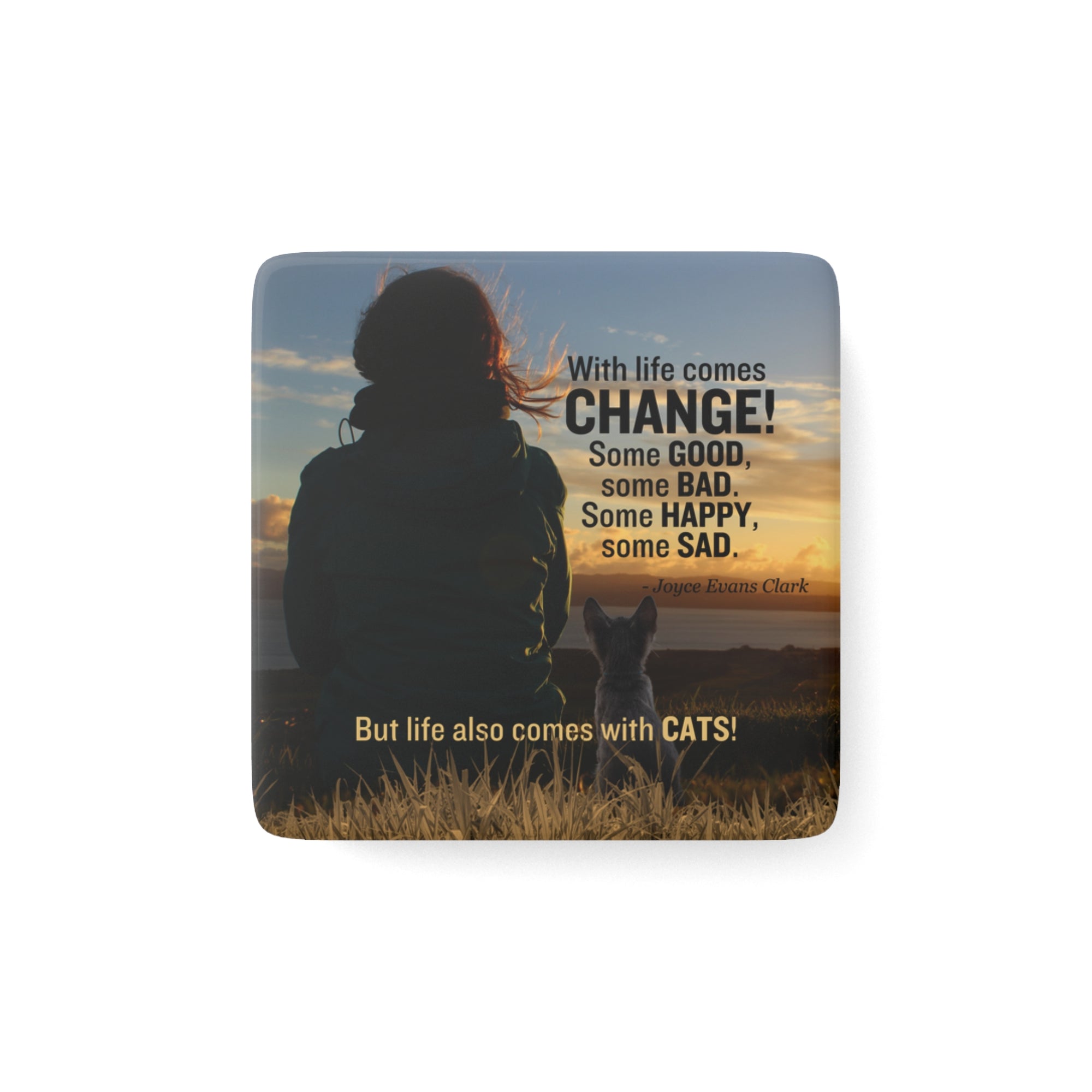 Life Comes with Cats Porcelain Magnet, Square