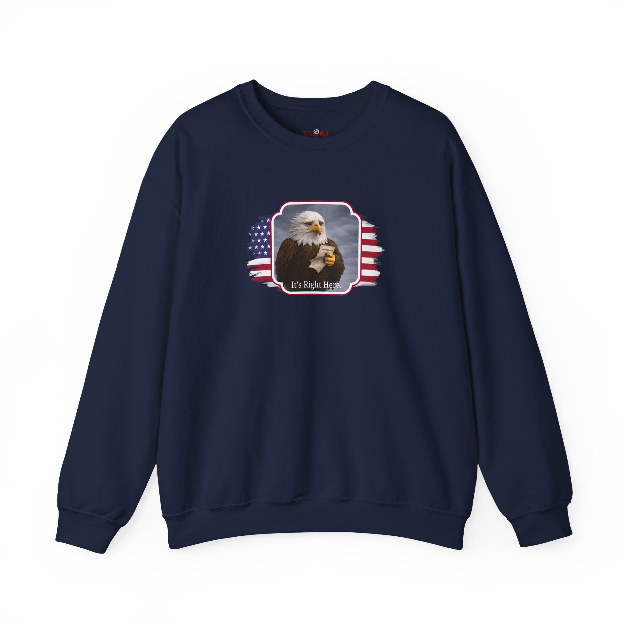 “It’s Right Here” Political Parody Crewneck Sweatshirt