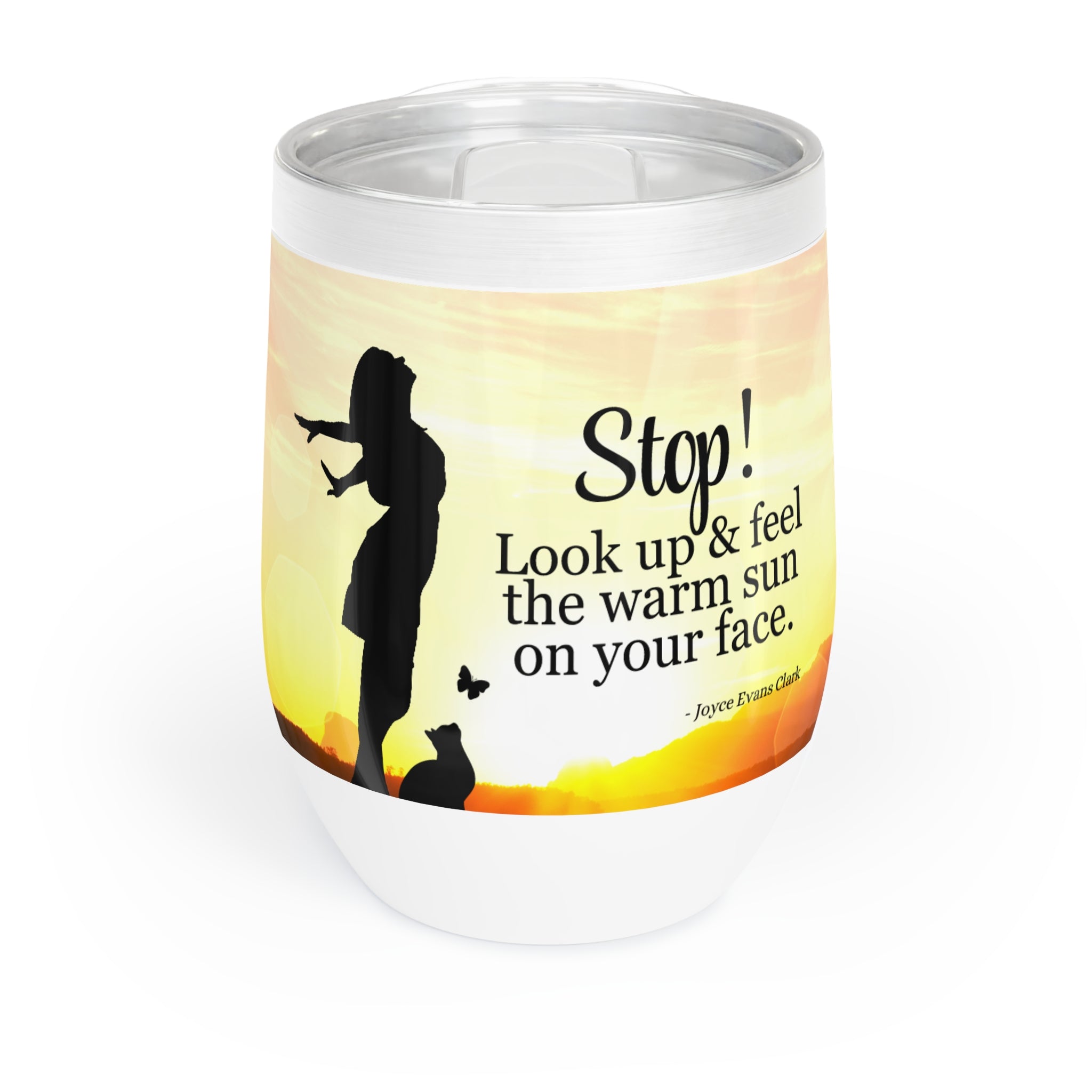 Photo depicting the ​Look Up Chill Wine Tumbler from EpiAl's Shop.