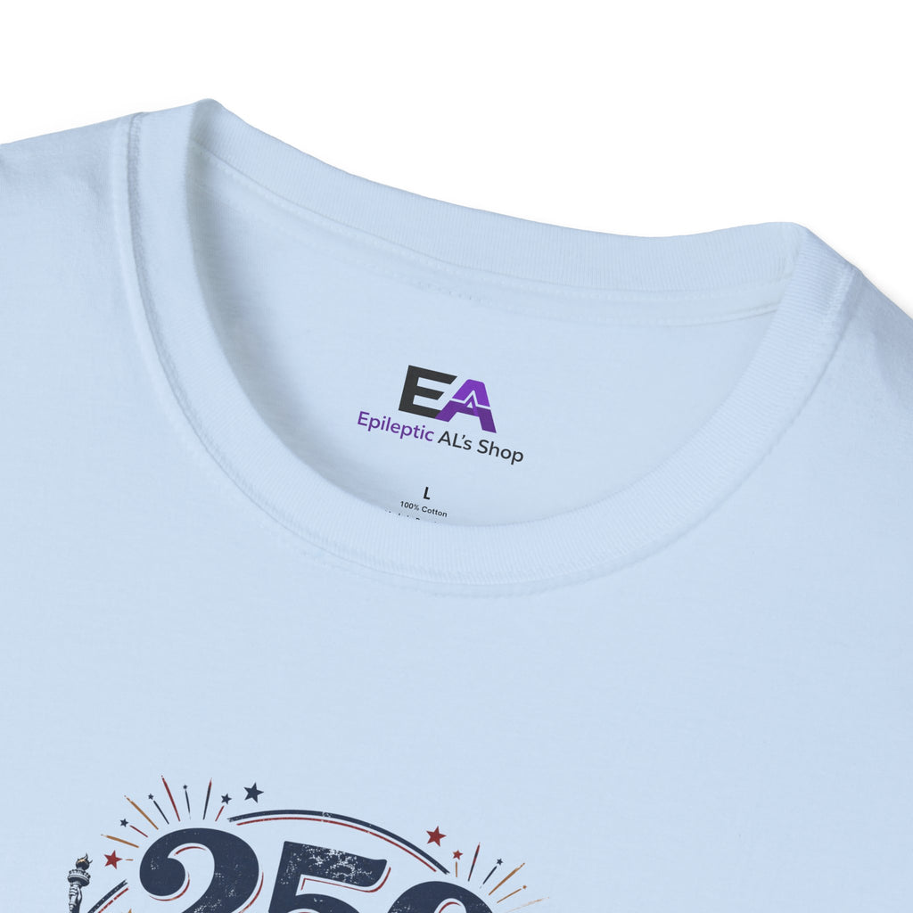 250 Years Later Here We Are T-Shirt | Patriotic Americana Graphic Tee
