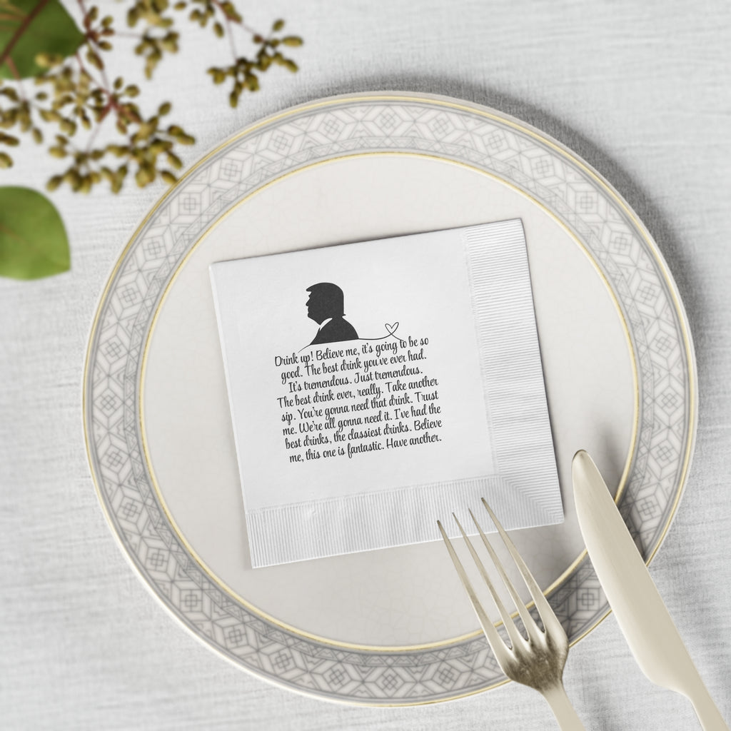 Trump Have Another Drink White Coined Napkins