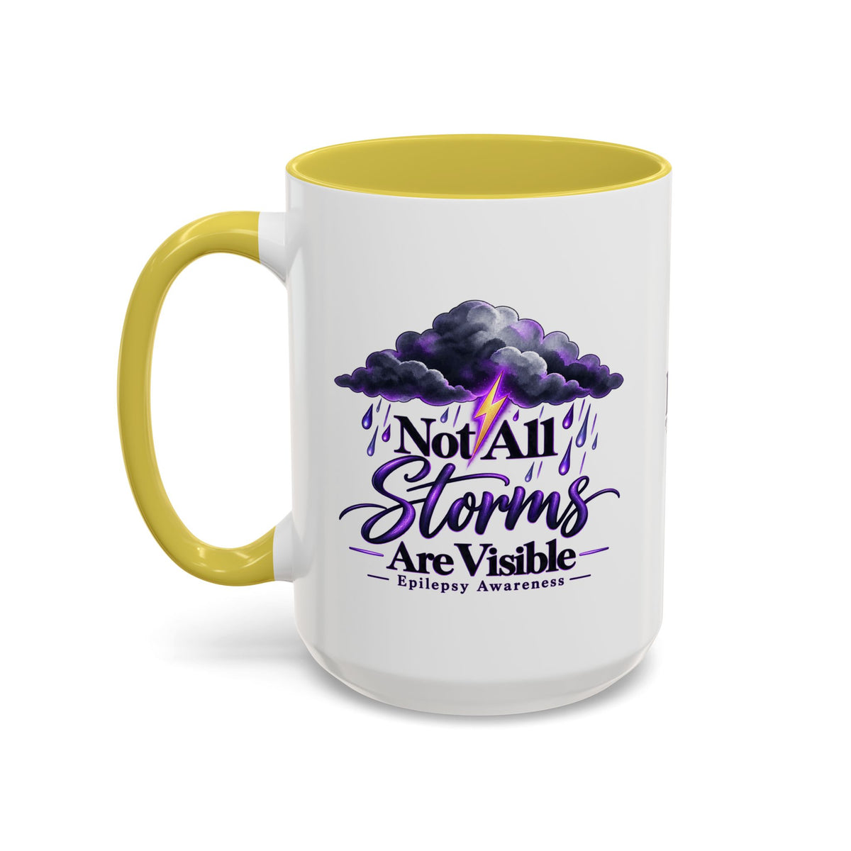 Not All Storms Are Visible Epilepsy Awareness Mug | Purple Storm Cloud Coffee Cup (11oz/15oz)
