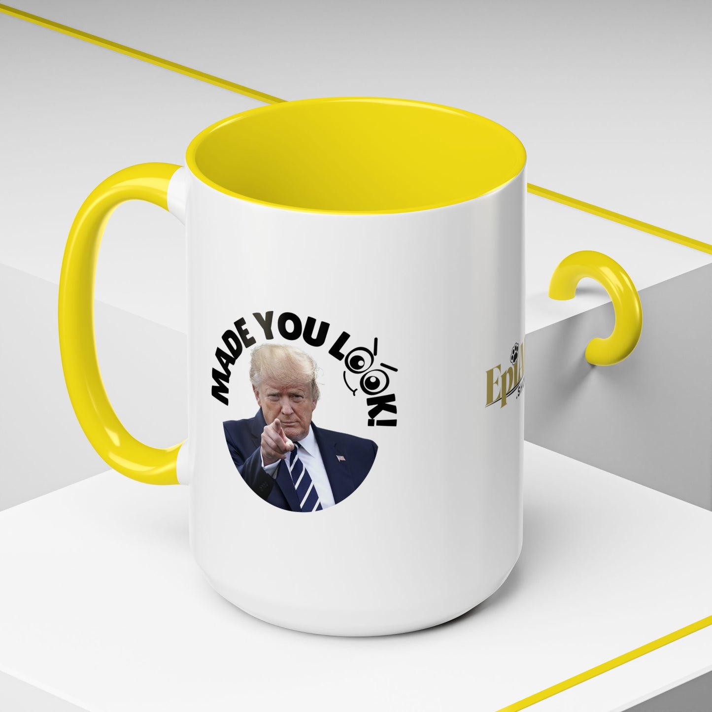 Made You Look! Accent Coffee Mug - 11oz & 15oz - Funny Political Gift