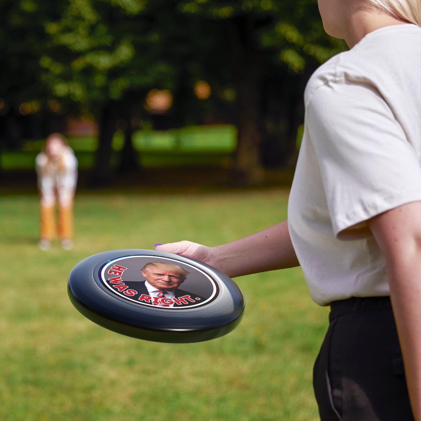 He Was Right Political Themed Frisbee - Fun Outdoor Game