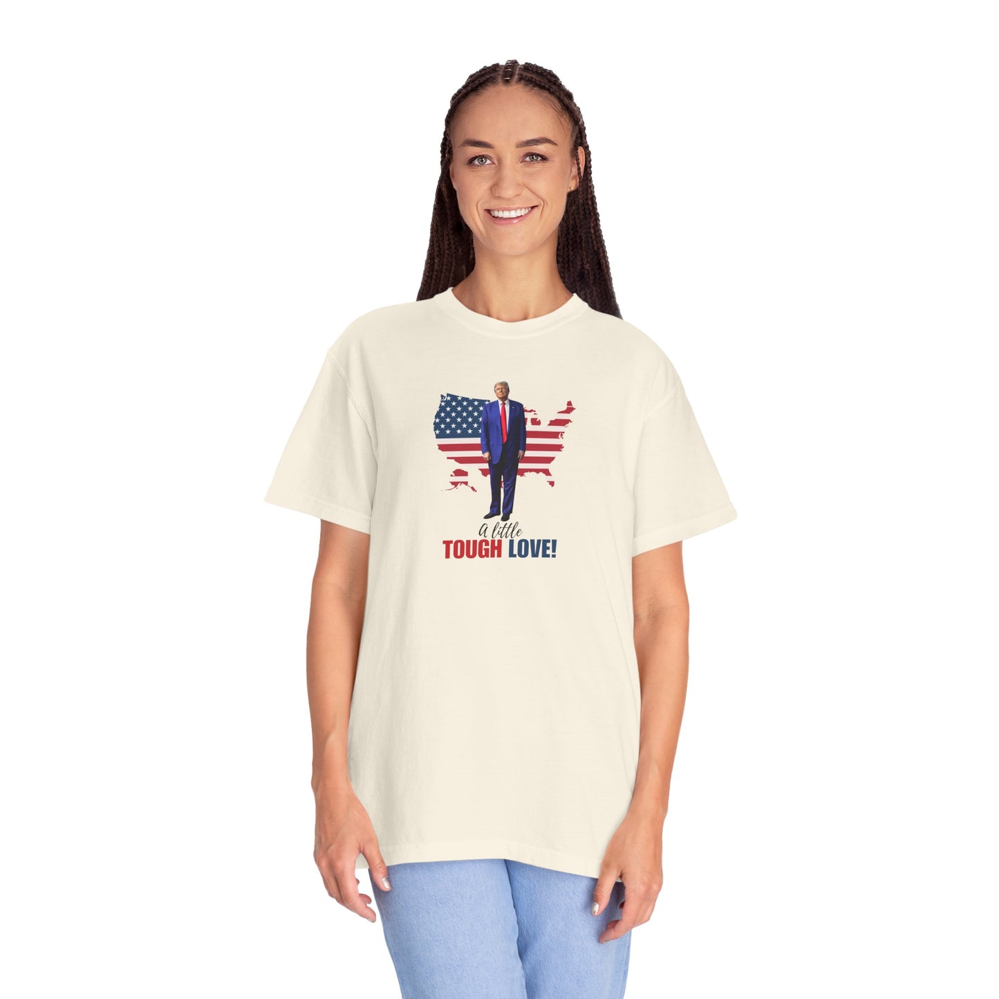 Patriotic Unisex T-Shirt - "A Little Tough Love!"