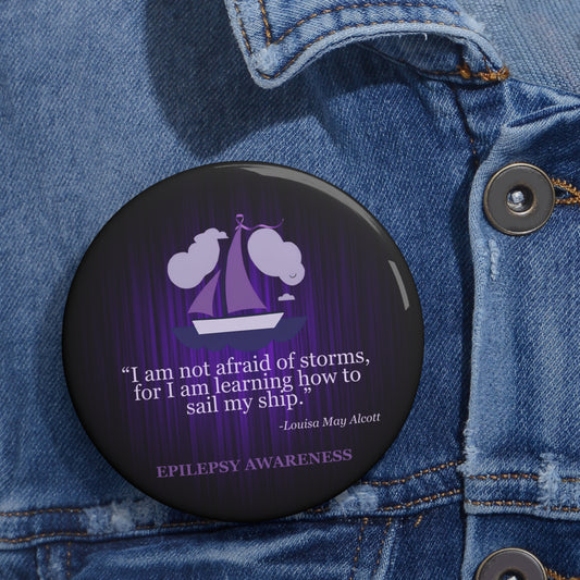 Inspirational Epilepsy Awareness Pin Button - Sail Ship Design