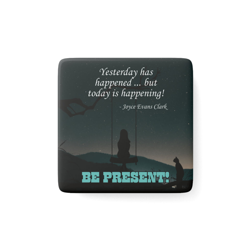 Happening Magnet, Square