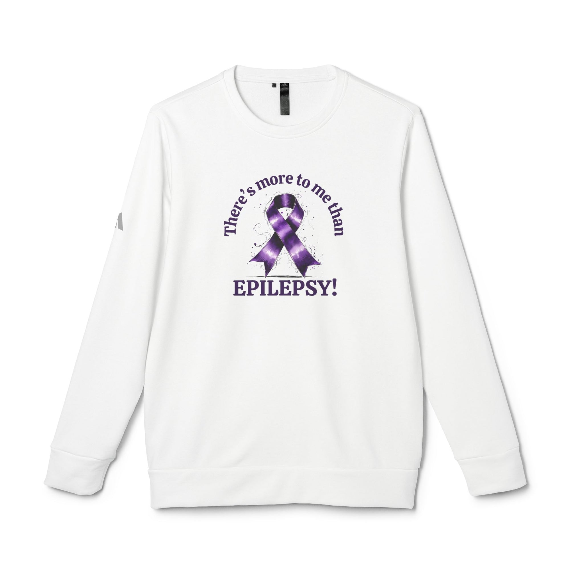 More to Me Than Epilepsy Sweatshirt