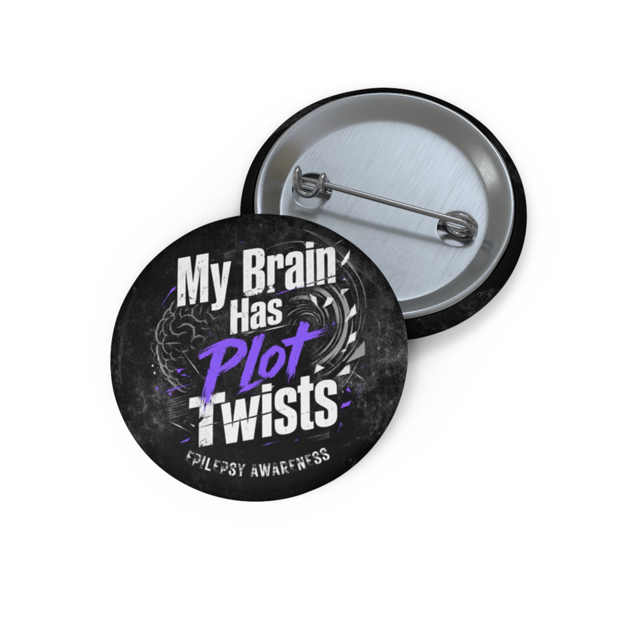 My Brain Has Plot Twists Epilepsy Awareness Pinback Button