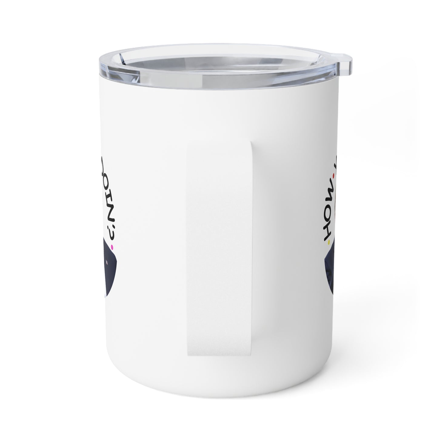 Chic "How You Doin'" Insulated Coffee Mug