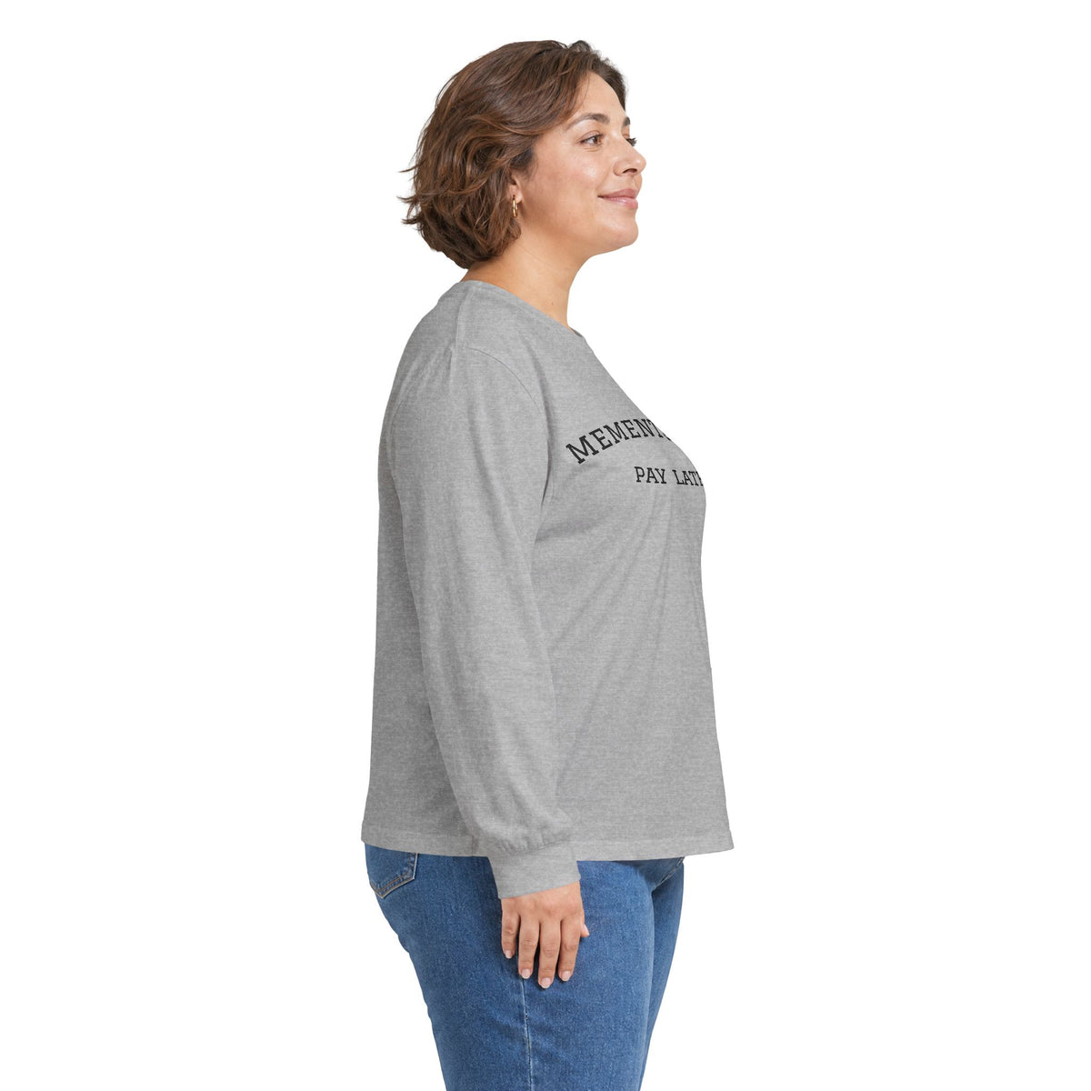 Memento Mori. Pay Later. Long Sleeve T-Shirt | Dark Humor & Existential Dread