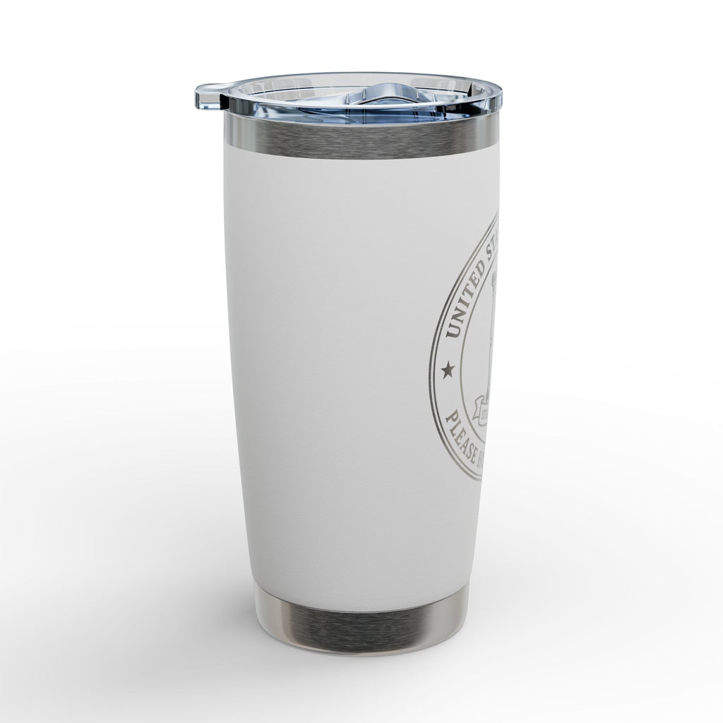 United States Government “Please Hold Indefinitely” Engraved 20oz Stainless Steel Tumbler