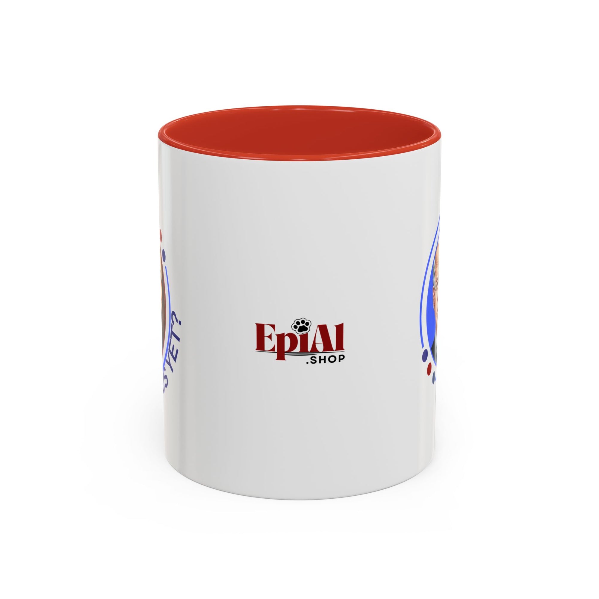 Political Humor Coffee Mug - "Miss Us Yet?" - 11/15oz Accent Mug