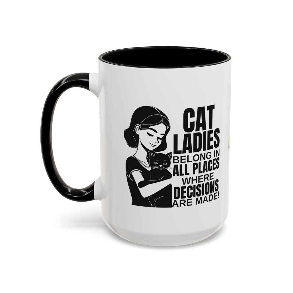 Cat Ladies Belong Accent Mug