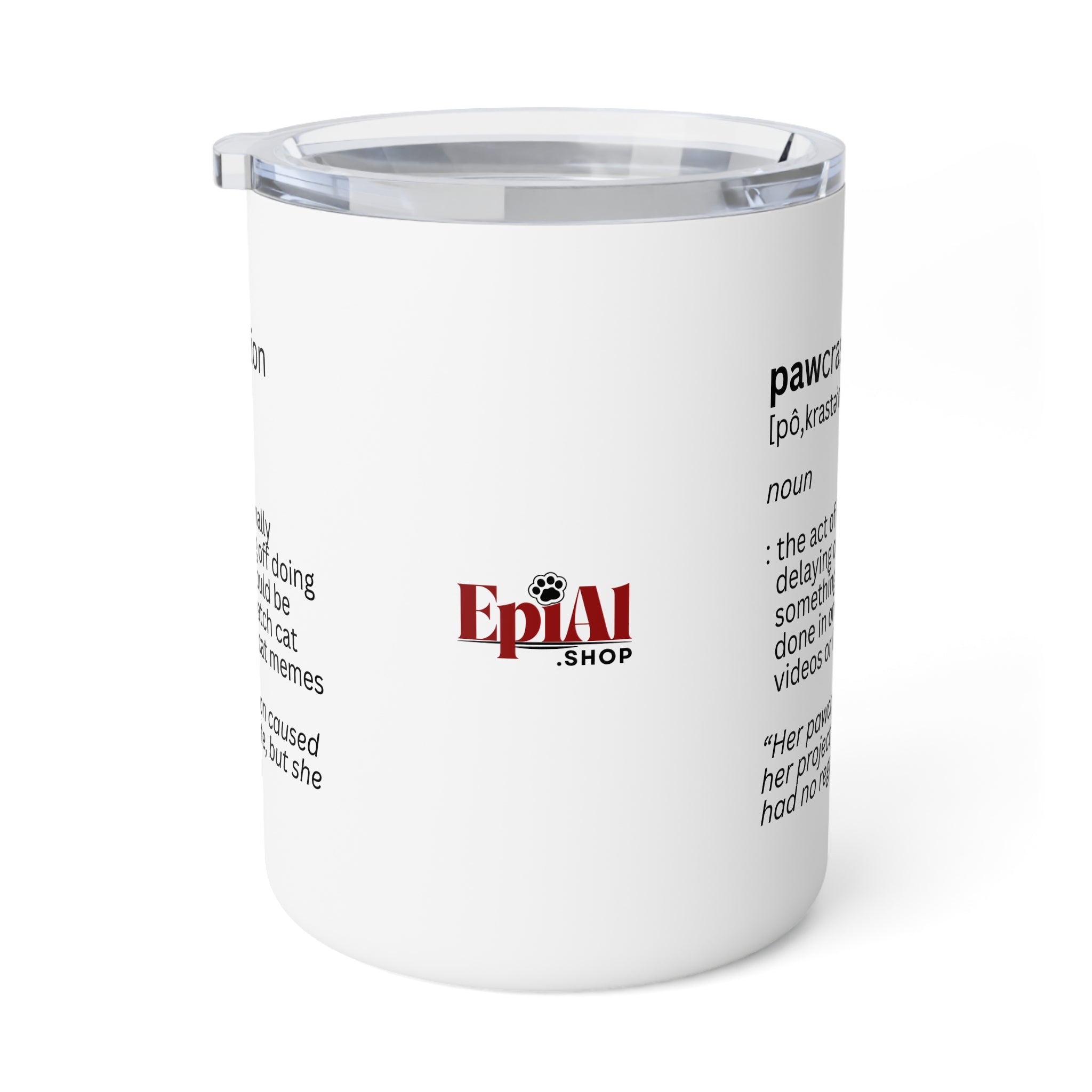 Photo depicting the ​Pawcrastination Insulated Coffee Mug, 10oz from EpiAl's Shop.