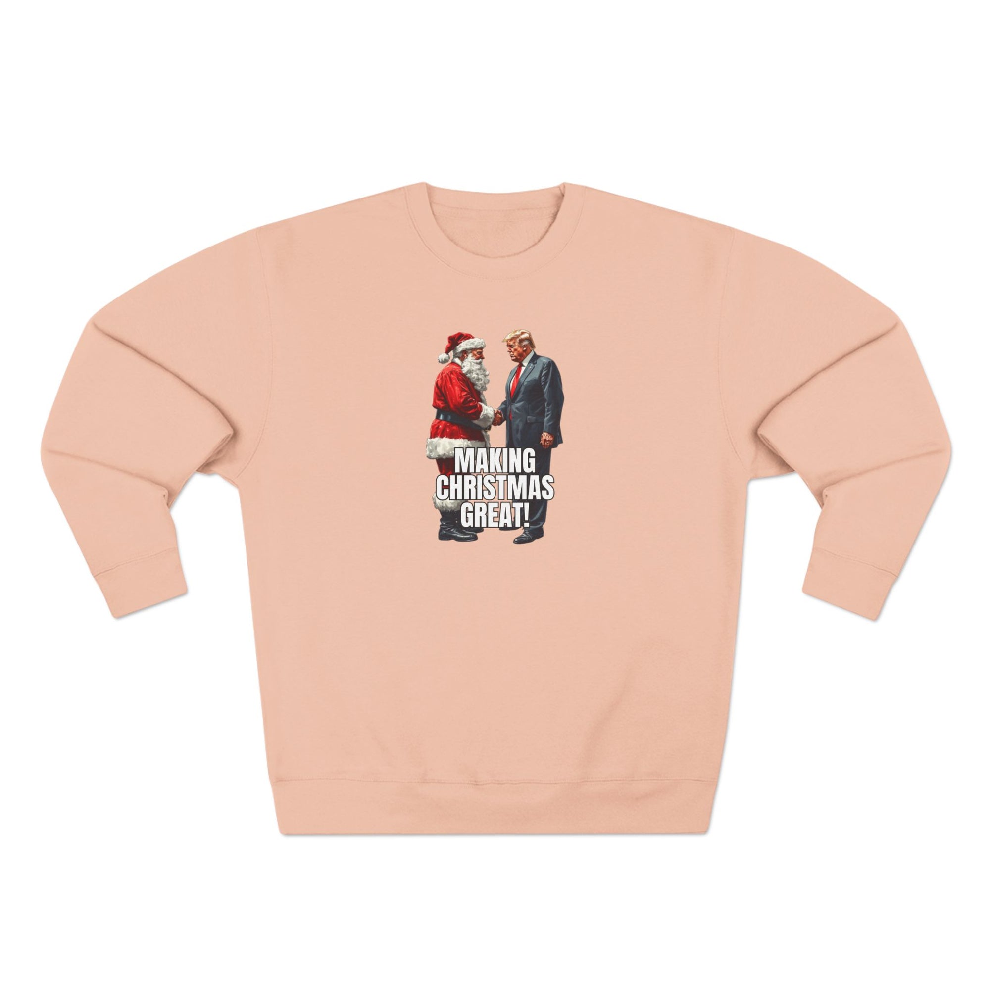 Funny Make Christmas Great Unisex Crewneck Sweatshirt