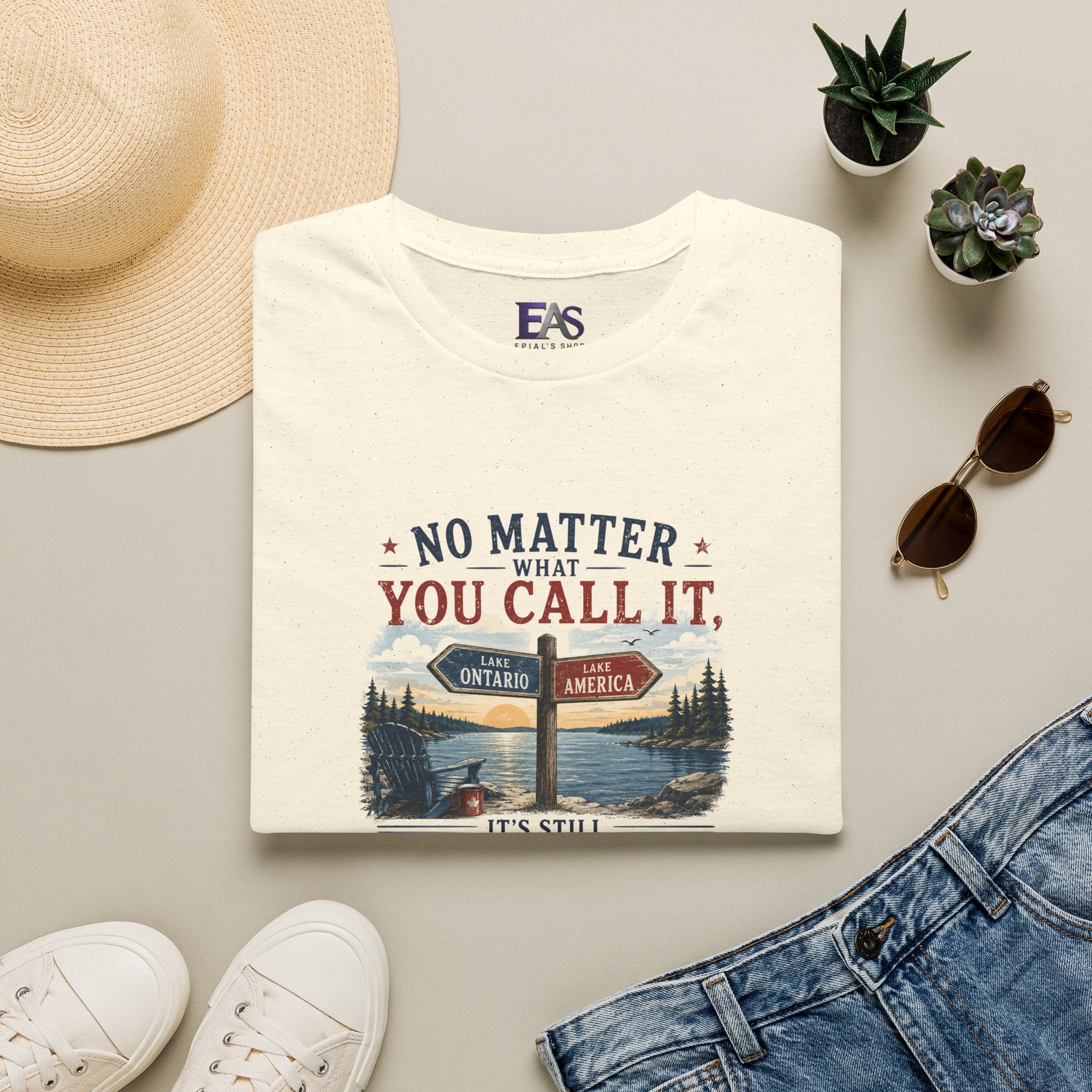 No Matter What You Call It, It’s Still One of the Greats T-Shirt | Lake Ontario Lake America Shirt