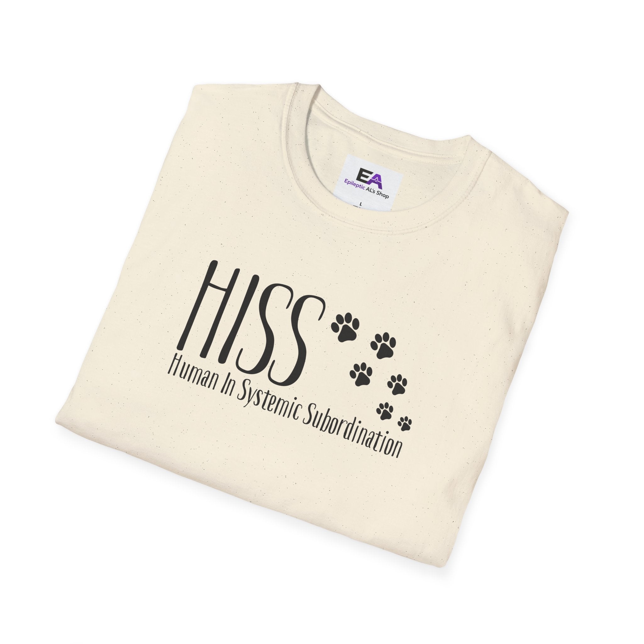 HISS – Human In Systemic Subordination Unisex T-Shirt