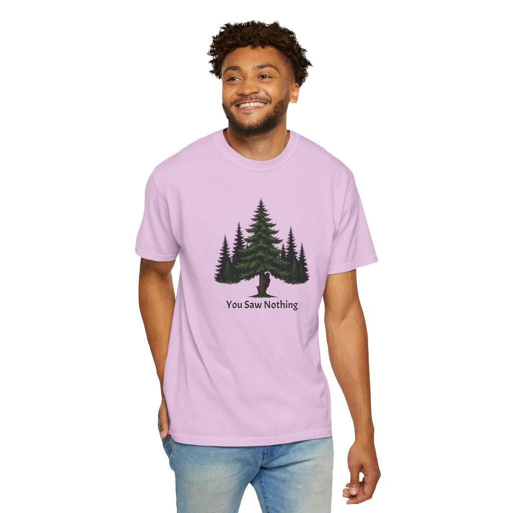 You Saw Nothing Bigfoot & Cat Garment-Dyed T-Shirt