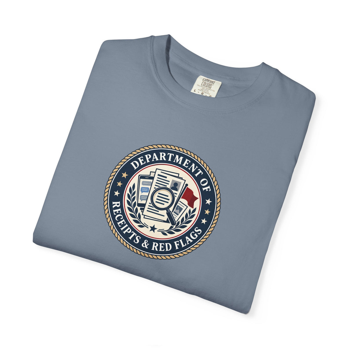 Department of Receipts & Red Flags T-Shirt | True Crime Faux Agency Tee