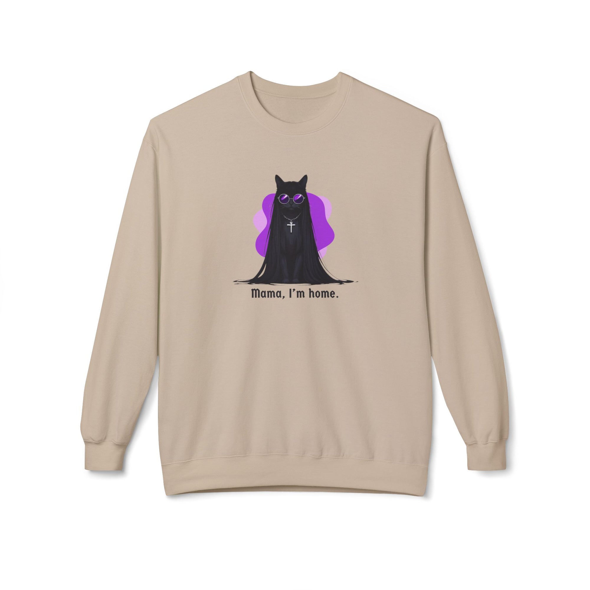 Mama I'm Home Ozzy Cat Sweatshirt