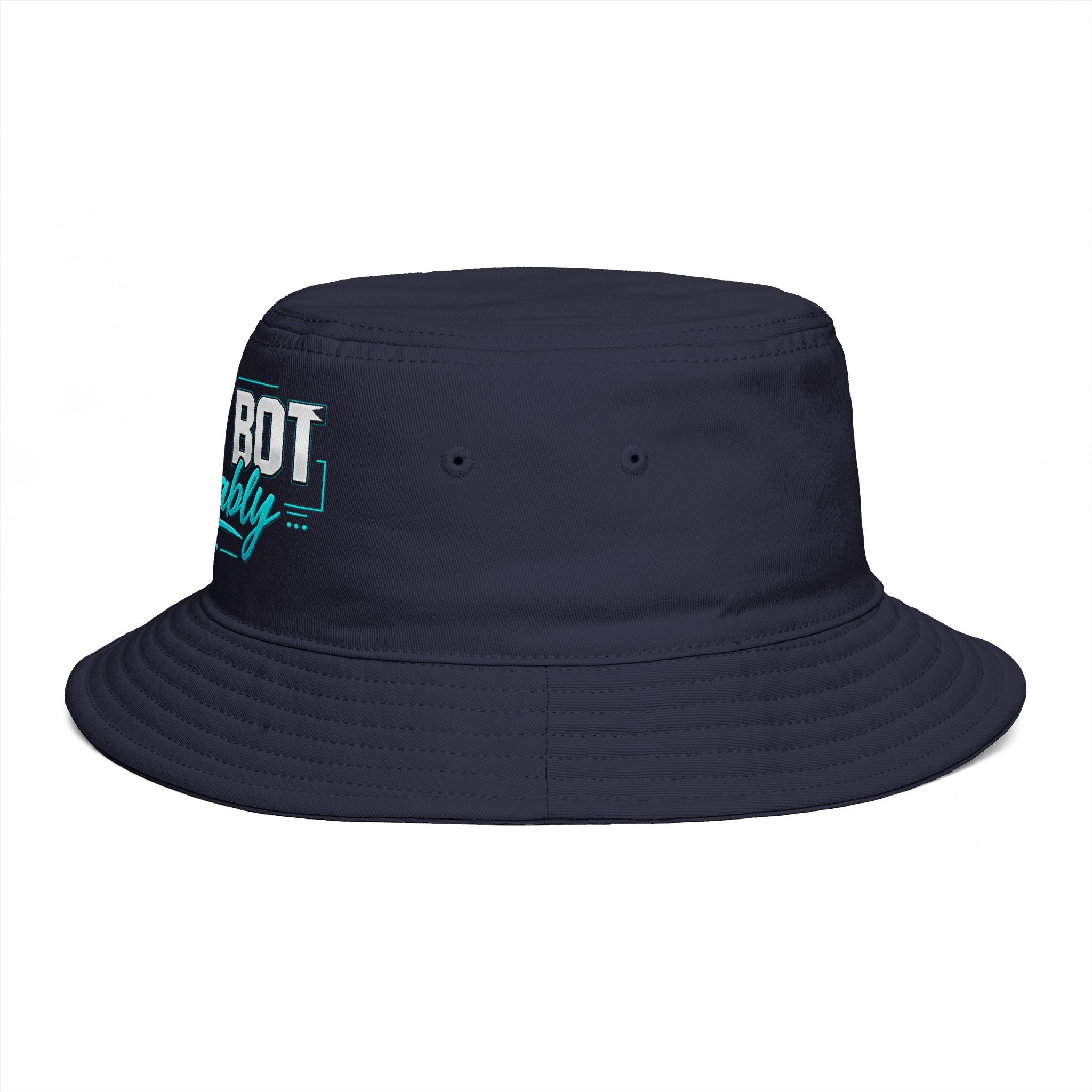 Not a Bot. Probably. Bucket Hat | Funny AI Bucket Hat | Tech Humor