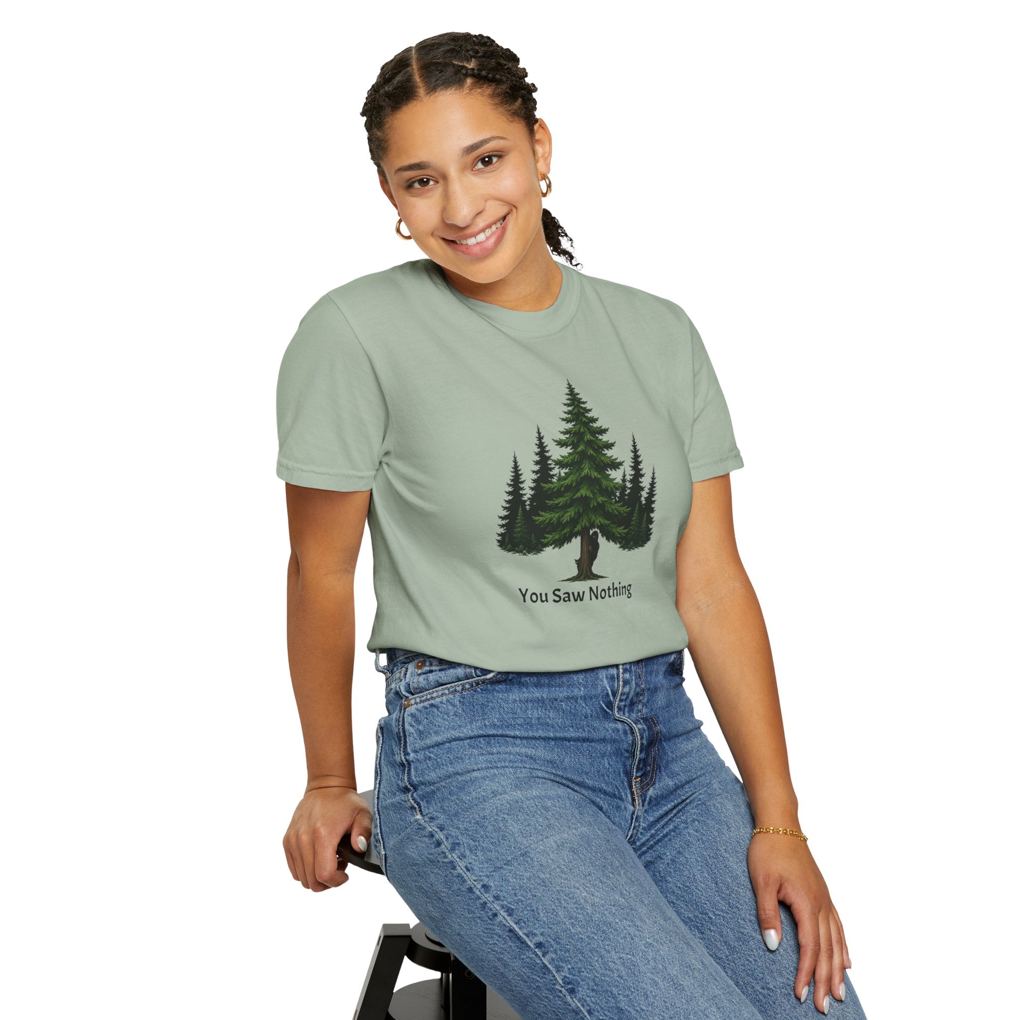 You Saw Nothing Bigfoot & Cat Garment-Dyed T-Shirt