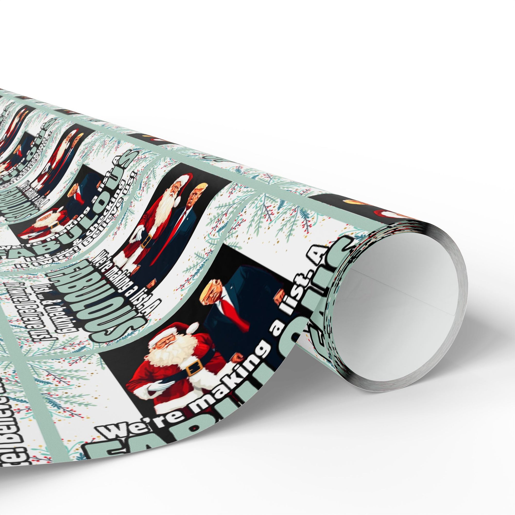 Trump Santa Fabulous List Wrapping Paper Roll