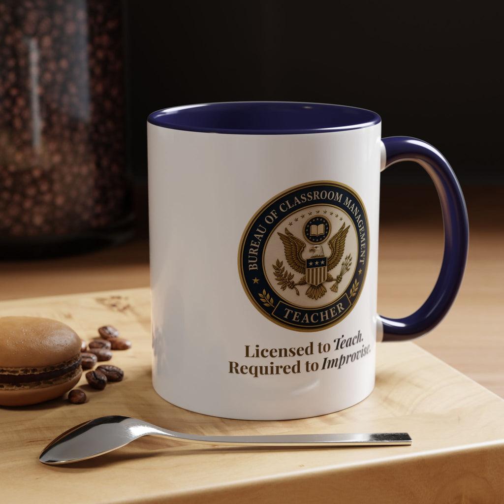 Bureau of Classroom Management Teacher Coffee Mug 11/15oz
