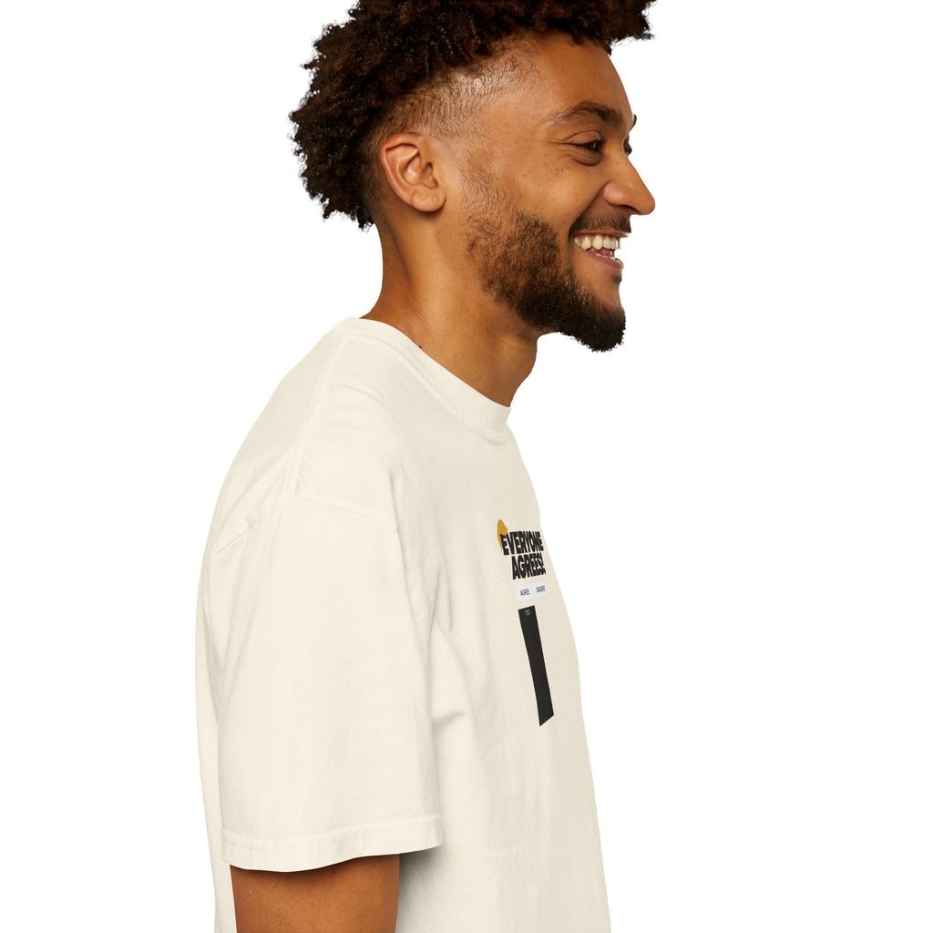 Everyone Agrees – Garment-Dyed Unisex T-Shirt