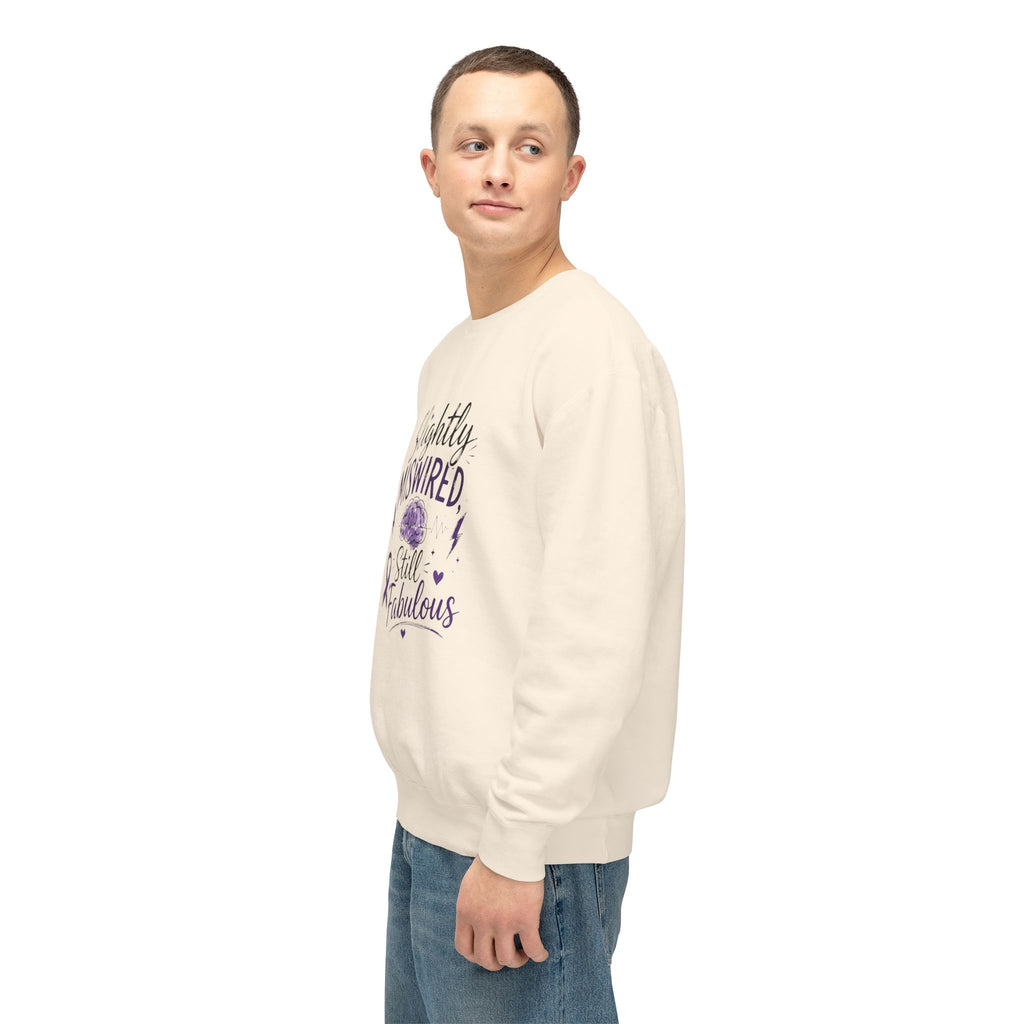 Slightly Miswired, Still Fabulous Epilepsy Awareness Sweatshirt