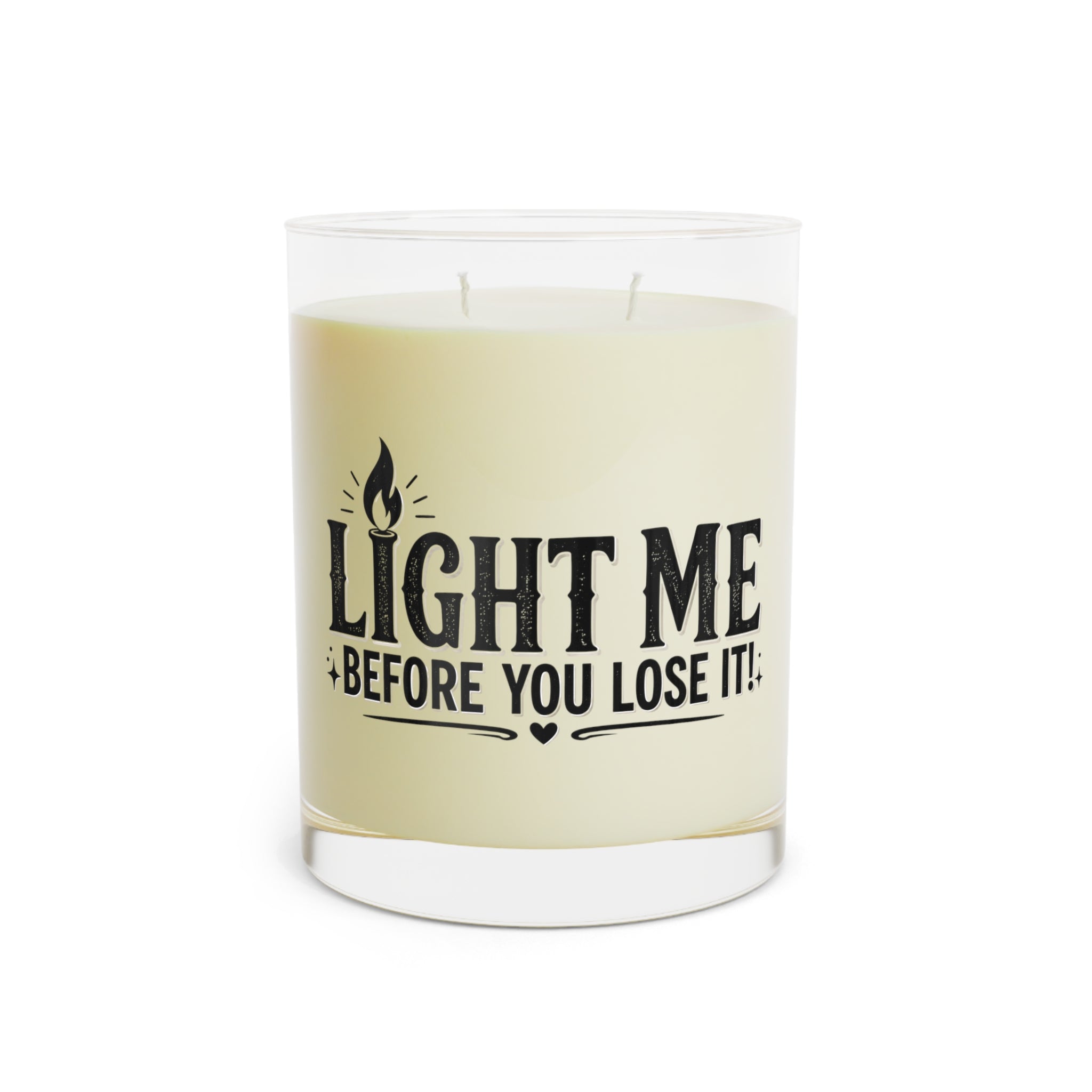 “Light Me Before You Lose It!” Funny Soy Candle, 11oz