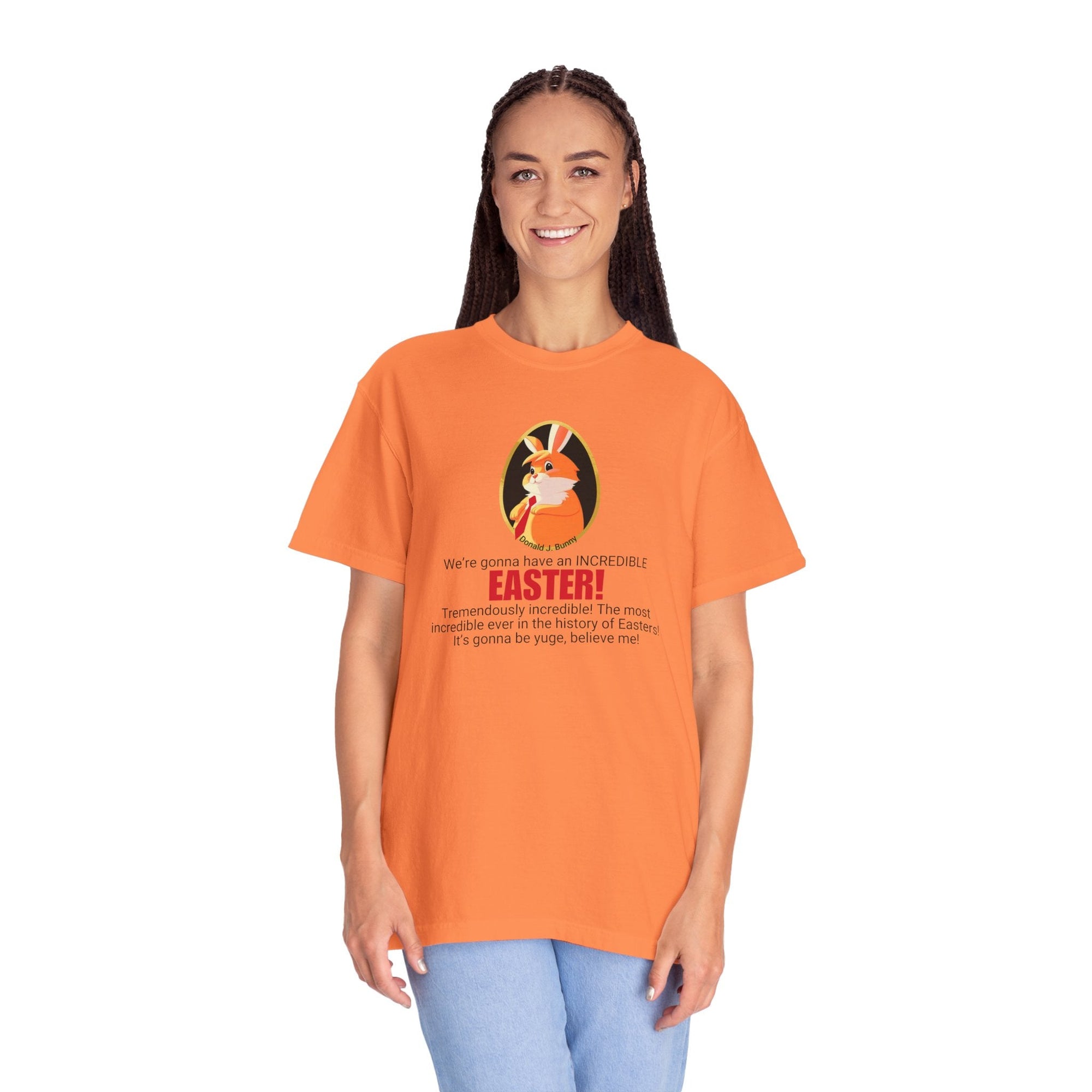 Incredible Easter Unisex Garment-Dyed T-Shirt Printify