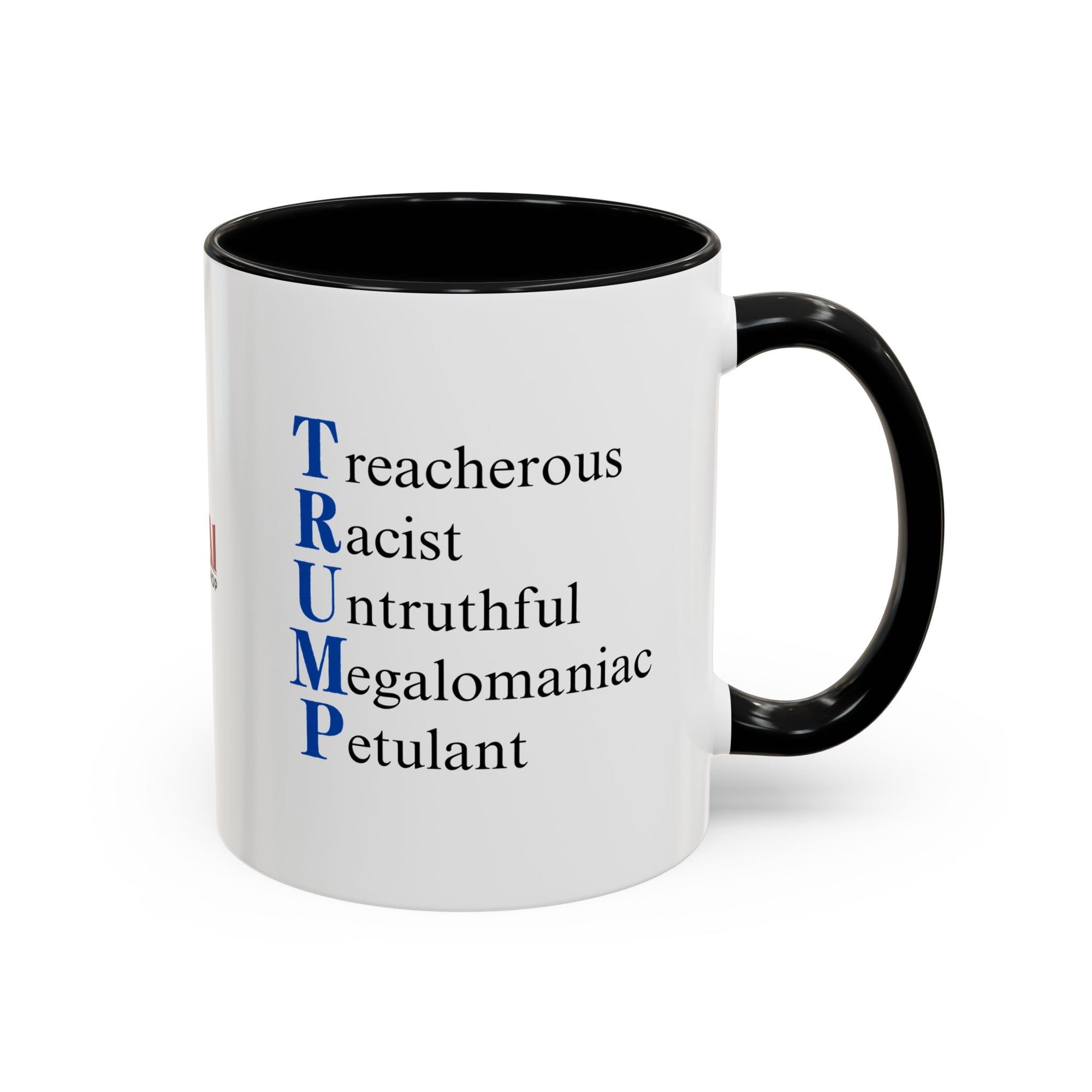 Anti-Trump Acronym Coffee Mug 11oz & 15oz Printify