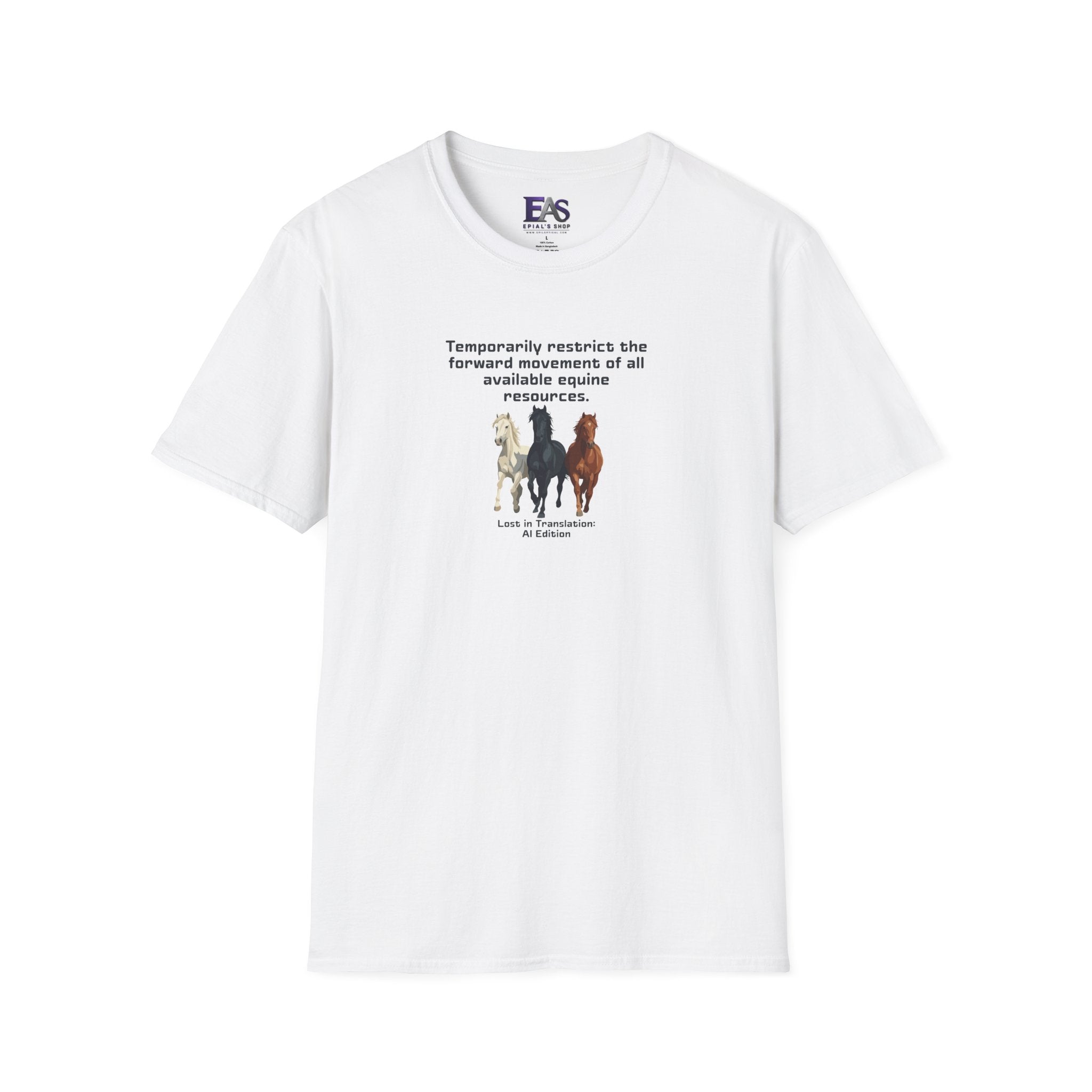 AI Translation: Hold Your Horses Unisex T-Shirt