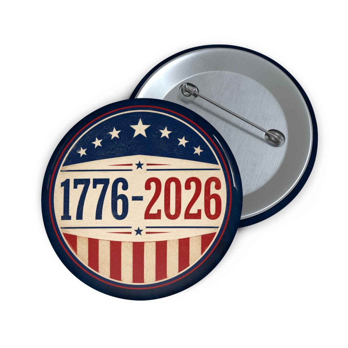 1776–2026 USA Patriotic Anniversary Pinback Button - Buttons, Pinback - EpiAl's Shop