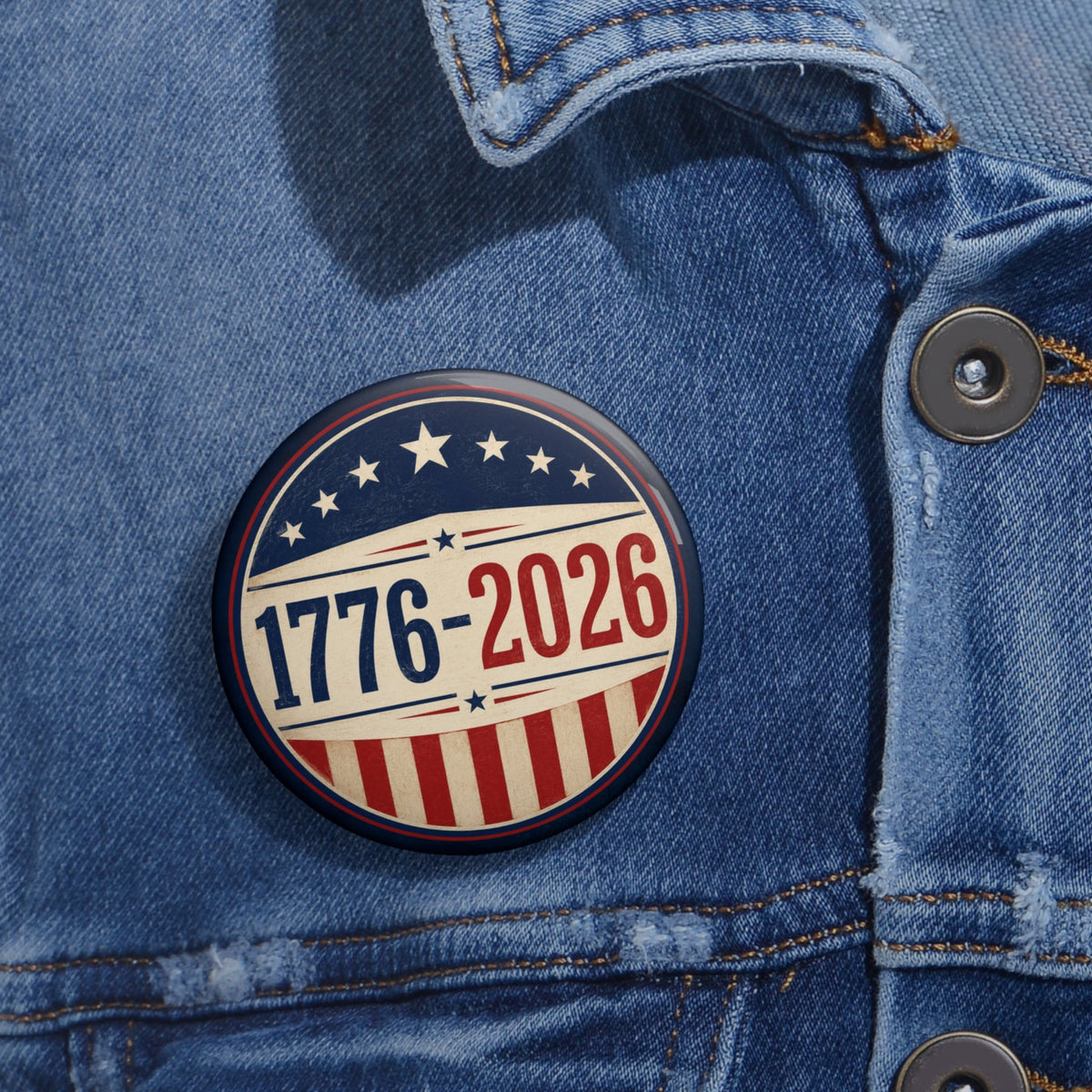 1776–2026 USA Patriotic Anniversary Pinback Button - Buttons, Pinback - EpiAl's Shop