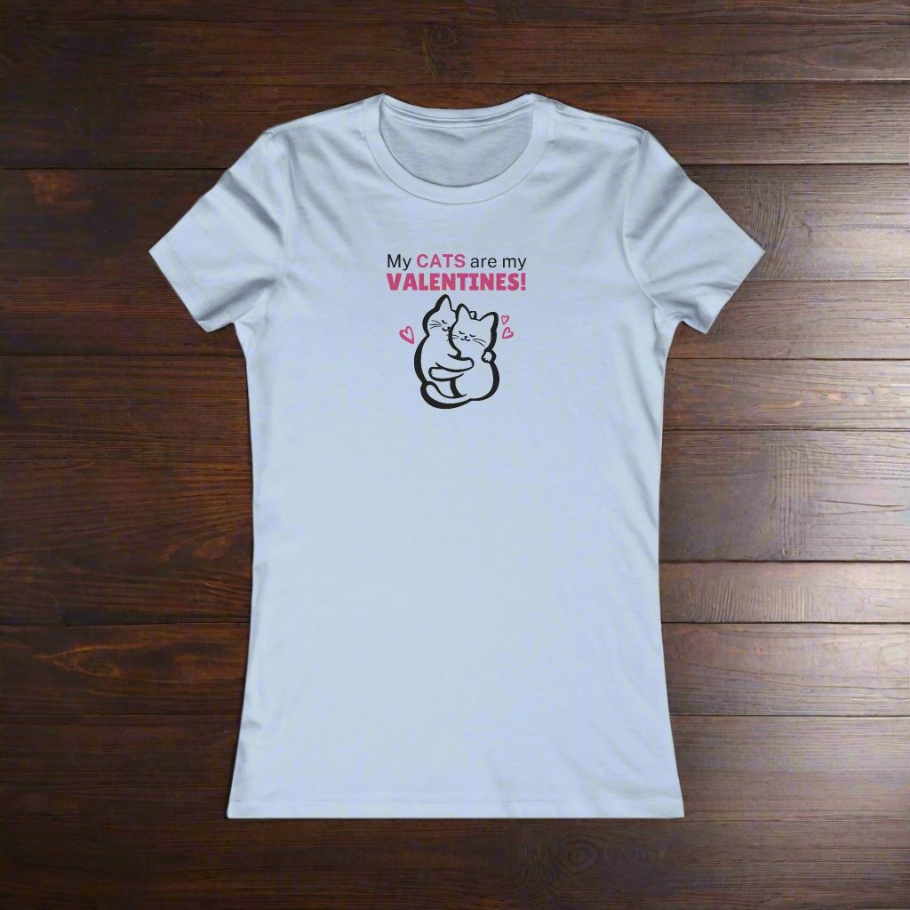 My Cats are my Valentines Women's Favorite Tee - EpiAl's Shop