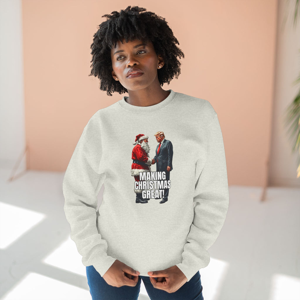 Funny Make Christmas Great Unisex Crewneck Sweatshirt