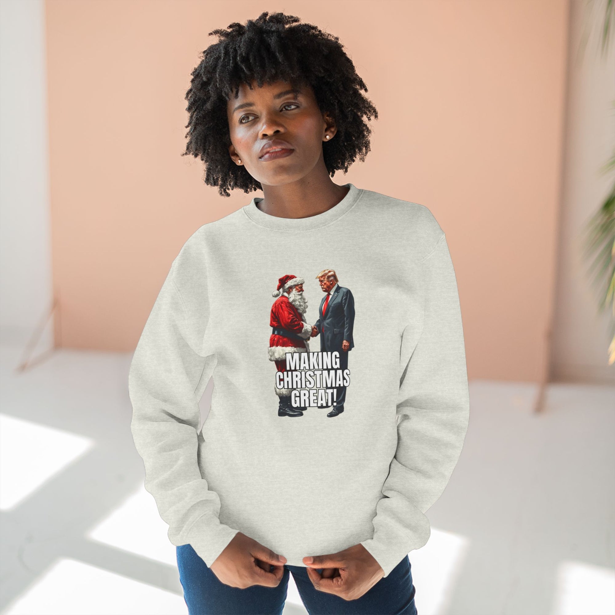 Funny Make Christmas Great Unisex Crewneck Sweatshirt
