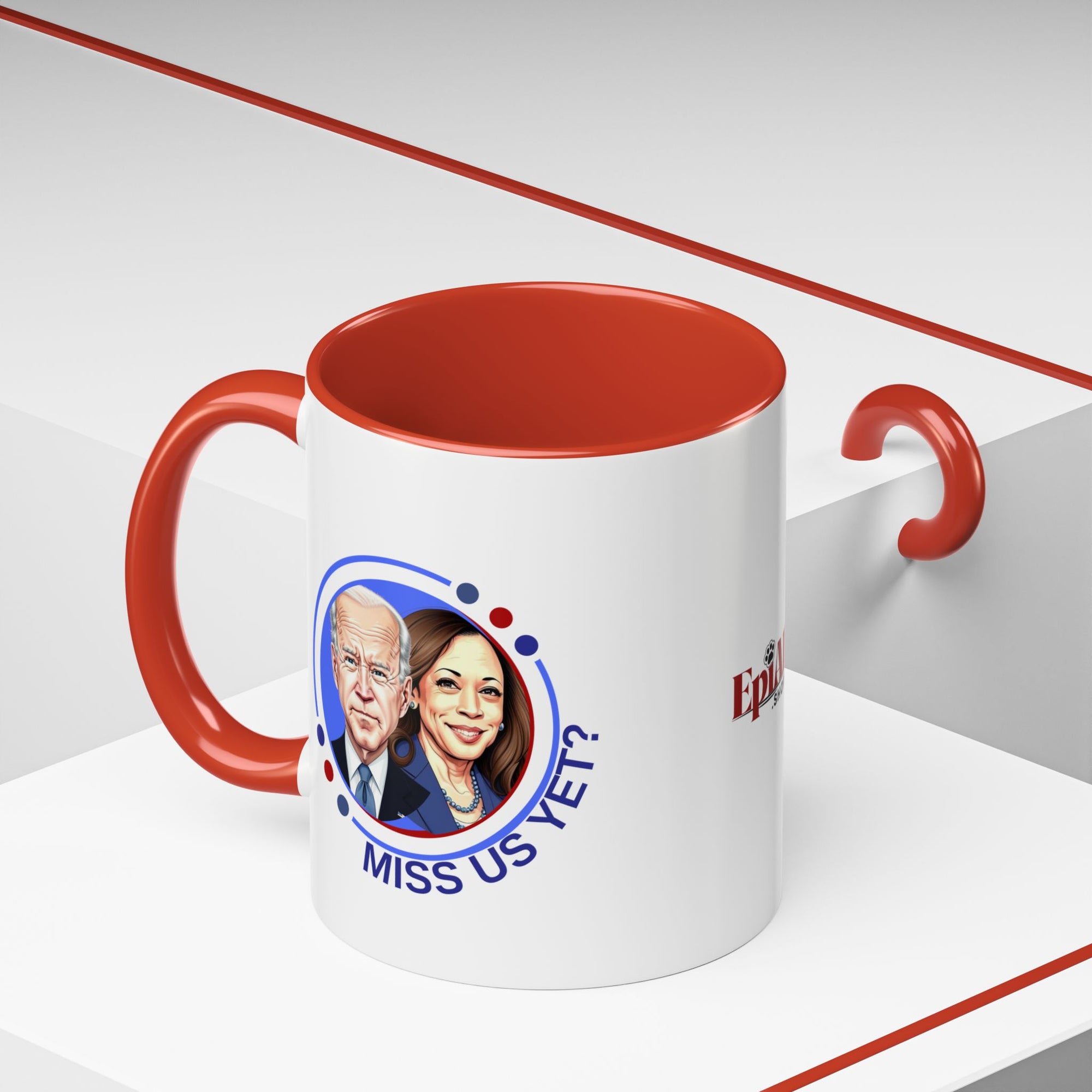 Political Humor Coffee Mug - "Miss Us Yet?" - 11/15oz Accent Mug